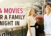 14 filma madhështorë për t’u parë me familjen